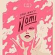 Movie in a Parks, June 27, 2019, 06/27/2019, You Don't Nomi (2019): The Strange Story of Showgirls (Outdoors)