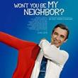 Movie in a Parks, August 26, 2019, 08/26/2019, Won't You Be My Neighbor? (2018): Documentary on Mr. Rogers (Outdoors)