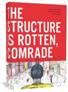 Author Readings, July 15, 2019, 07/15/2019, The Structure Is Rotten, Comrade: A City in Ruins
