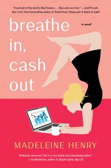 Author Readings, July 11, 2019, 07/11/2019, Breathe In, Cash Out: Quitting Wall Street for Yoga