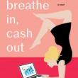 Author Readings, July 11, 2019, 07/11/2019, Breathe In, Cash Out: Quitting Wall Street for Yoga