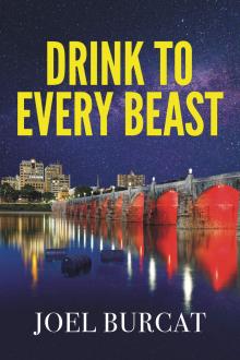 Author Readings, July 14, 2019, 07/14/2019, Drink to Every Beast: Romantically Charged Environmental Legal Thriller