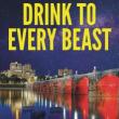 Author Readings, July 14, 2019, 07/14/2019, Drink to Every Beast: Romantically Charged Environmental Legal Thriller