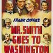Films, July 18, 2019, 07/18/2019, Mr. Smith Goes to Washington (1939): Oscar Winning Comedy Drama By&nbsp;Frank Capra