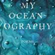 Poetry Readings, August 19, 2019, 08/19/2019, New Poetry: My Oceanography / A Life Replaced