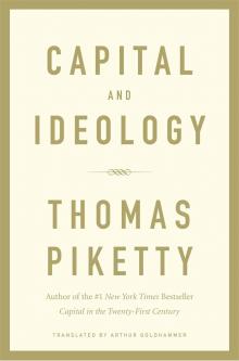 capital ideology piketty capital ideology piketty