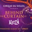 Performances, August 28, 2020, 08/28/2020, Cirque du Soleil: Behind The Scenes of The Crowd-Favorite Kooza!