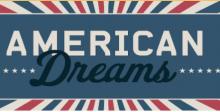 Performances, October 25, 2020, 10/25/2020, American Dreams: Interactive Live Theater (virtual)