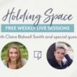 Discussions, June 16, 2021, 06/16/2021, Holding Space: Coping with Anxiety and Loss (virtual)
