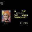 Discussions, June 03, 2021, 06/03/2021, In the Future, Our Asian Community Is Safe (virtual)