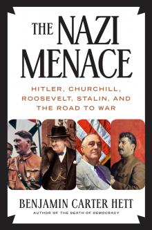 Author Readings, August 09, 2021, 08/09/2021, The Nazi Menace: Hitler, Churchill, Roosevelt, Stalin, and the Road to War