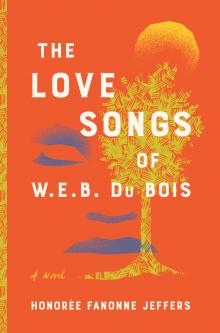 Author Readings, July 26, 2021, 07/26/2021, The Love Songs of W.E.B. Du Bois: Tales of Oppression and Resistance (virtual)