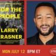 Author Readings, July 12, 2021, 07/12/2021, For the People: A Story of Justice and Power: Singer John Legend Talks to Philadelphia's Progressive DA (virtual)