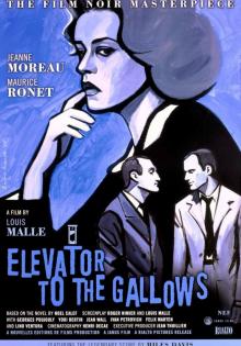 Films, July 12, 2021, 07/12/2021, Elevator to the Gallows (1958): French Murder Mystery with Music by Miles Davis (virtual)
