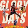 Opening Receptions, July 15, 2021, 07/15/2021, Glory Days: The Summer of 1984 and the 90 Days That Changed Sports and Culture Forever (virtual)