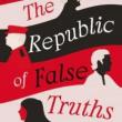 Author Readings, August 10, 2021, 08/10/2021, The Republic of False Truths: Living Through the Egyptian Revolution (virtual)