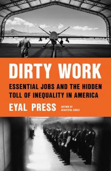Author Readings, August 17, 2021, 08/17/2021, Dirty Work: Essential Jobs and the Hidden Toll of Inequality in America (virtual)
