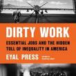 Author Readings, August 17, 2021, 08/17/2021, Dirty Work: Essential Jobs and the Hidden Toll of Inequality in America (virtual)