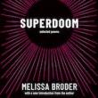 Poetry Readings, August 12, 2021, 08/12/2021, Superdoom: Gazing into the Human Abyss (virtual)