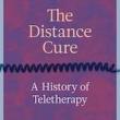Author Readings, August 23, 2021, 08/23/2021, The Distance Cure: A History of Teletherapy (virtual)