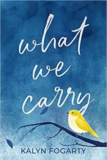 Book Clubs, August 26, 2021, 08/26/2021, What We Carry: A Novel of Overcoming Tragedy