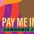 Discussions, August 05, 2021, 08/05/2021, Art for an Equitable Cannabis Industry (virtual)