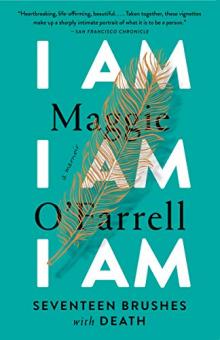 Book Clubs, September 28, 2021, 09/28/2021, One of Britain's Best-Selling Novelists' I Am, I Am, I Am: Seventeen Brushes with Death (livestream)