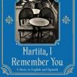 Author Readings, September 23, 2021, 09/23/2021, Martita, I Remember You: A Novel of Youthful Ties (livestream)