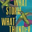 Author Readings, October 06, 2021, 10/06/2021, What Storm, What Thunder: A Haunting New Novel (livestream)