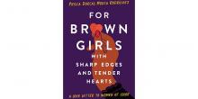Author Readings, September 17, 2021, 09/17/2021, For Brown Girls with Sharp Edges and Tender Hearts: A Love Letter to Women of Color (online)