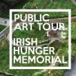 Tours, September 12, 2021, 09/12/2021, Tour of the Irish Hunger Memorial