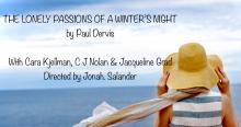 Plays, September 19, 2021, 09/19/2021, The Lonely Passions of a Winter's Night: A Theater Workshop