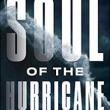Author Readings, October 28, 2021, 10/28/2021, Soul of the Hurricane: The Perfect Storm and an Accidental Sailor (online)