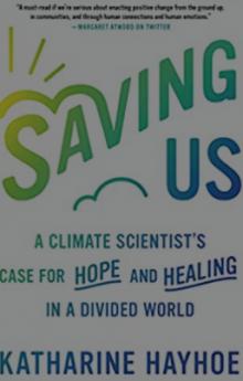 Discussions, September 29, 2021, 09/29/2021, Clamite Change: Acclaimed Climate Scientist and Environmentalist in Conversation (online)