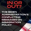 Discussions, October 06, 2020, 10/06/2020, In or Out? The Biden Administration's Conflicting Messages on Immigration Policy (online)