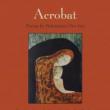 Poetry Readings, October 09, 2021, 10/09/2021, Acrobat: Poems About Womanhood
