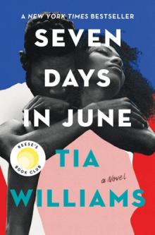 Book Clubs, October 12, 2021, 10/12/2021, Tia Williams's Seven Days in June: Single Mom Meets Famous Novelist