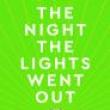 Author Readings, October 21, 2021, 10/21/2021, The Night the Lights Went Out: A Memoir of Life After Brain Damage (online)