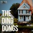 Plays, November 03, 2021, 11/03/2021, The Ding Dongs: A New Dark Comedy