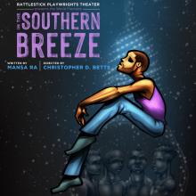 Plays, November 26, 2021, 11/26/2021, In the Southern Breeze: An Autobiographical Fever Dream (in-person and online)