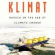 Author Readings, November 12, 2021, 11/12/2021, Klimat: Russia in the Age of Climate Change (online)