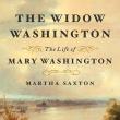 Lectures, December 02, 2021, 12/02/2021, Mary Ball Washington: George&rsquo;s Good Enough Mother (online)