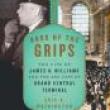 Book Discussions, November 16, 2021, 11/16/2021, Boss of the Grips: The Life of James H. Williams and The Red Caps of Grand Central Terminal (online)
