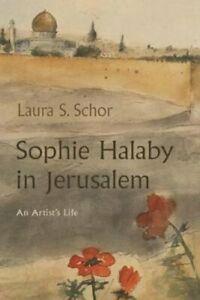 Author Readings, December 08, 2021, 12/08/2021, Sophie Halaby in Jerusalem: An Artist&rsquo;s Life (online)