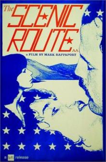 Films, January 05, 2022, 01/05/2022, CANCELLED! The Scenic Route (1978): A Drama By Mark Rappaport