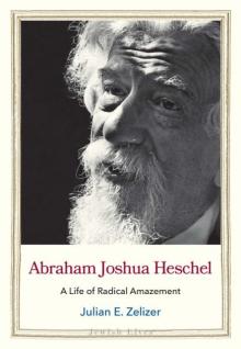 Book Discussions, January 20, 2022, 01/20/2022, Abraham Joshua Heschel: A Life of Radical Amazement