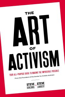 Author Readings, February 03, 2022, 02/03/2022, The Art of Activism: Your All-Purpose Guide to Making the Impossible Possible (online)