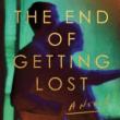 Author Readings, February 15, 2022, 02/15/2022, The End of Getting Lost: A Novel of Love and Secrets (online)