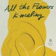 Poetry Readings, February 17, 2022, 02/17/2022, All the Flowers Kneeling: Award-Winning Poetry