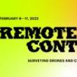 Symposiums, February 09, 2022, 02/09/2022, Remote Control: Surveying Drones and Culture Today (online)